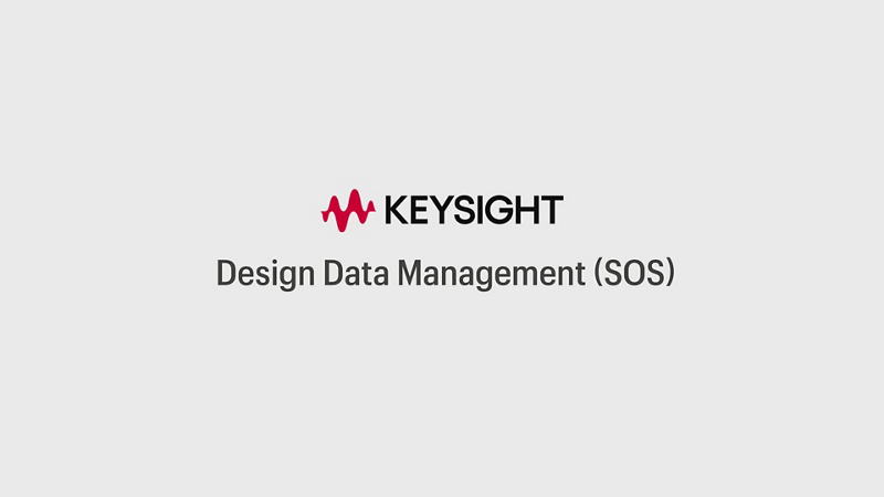 Keysight Design Data Management SOS